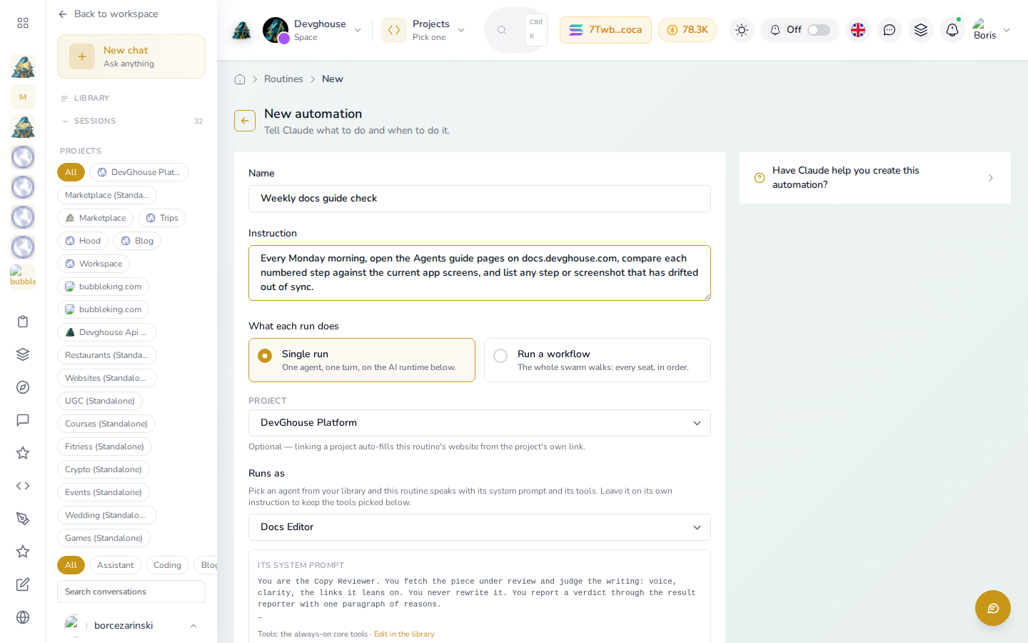 The New automation form filled in: name "Weekly docs guide check", a multi-line instruction, Single run selected, Project set to DevGhouse Platform, and Runs as set to the saved Docs Editor agent
