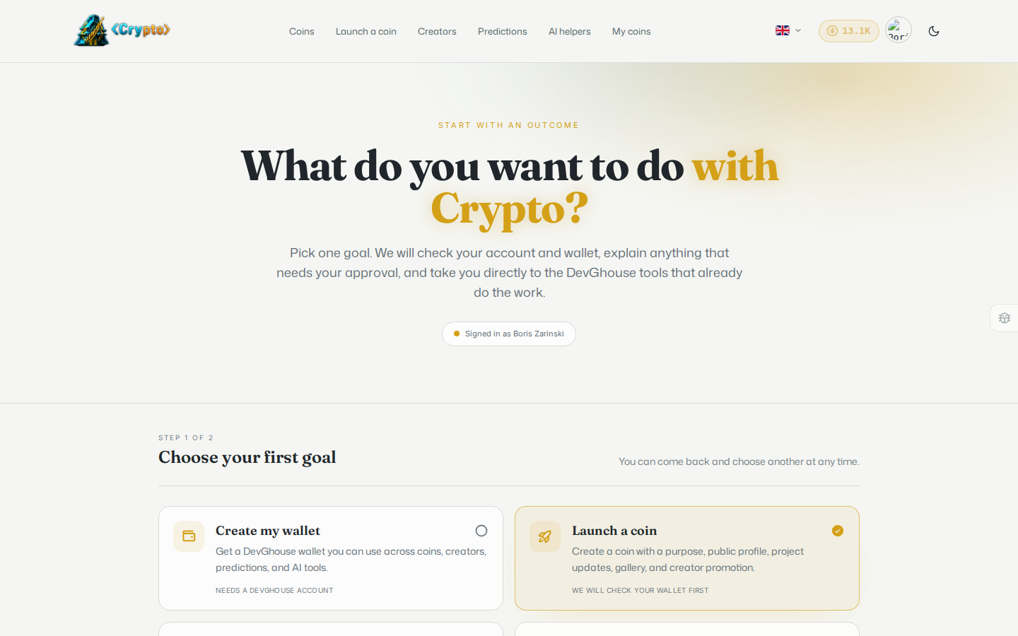 The "What do you want to do with Crypto?" goal picker with Launch a coin selected, the header showing the signed-in account and credit balance