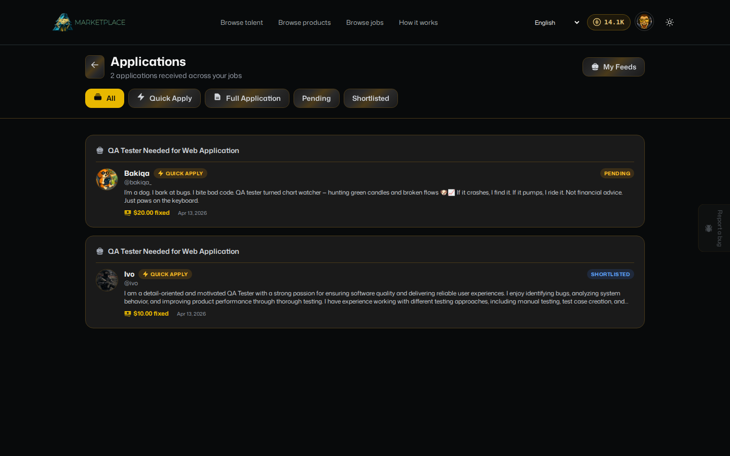 Applications received across your jobs, each showing the applicant, their pitch, and their asking price
