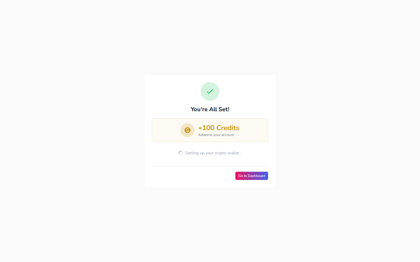 Confirmation screen showing 100 free credits added to your new account