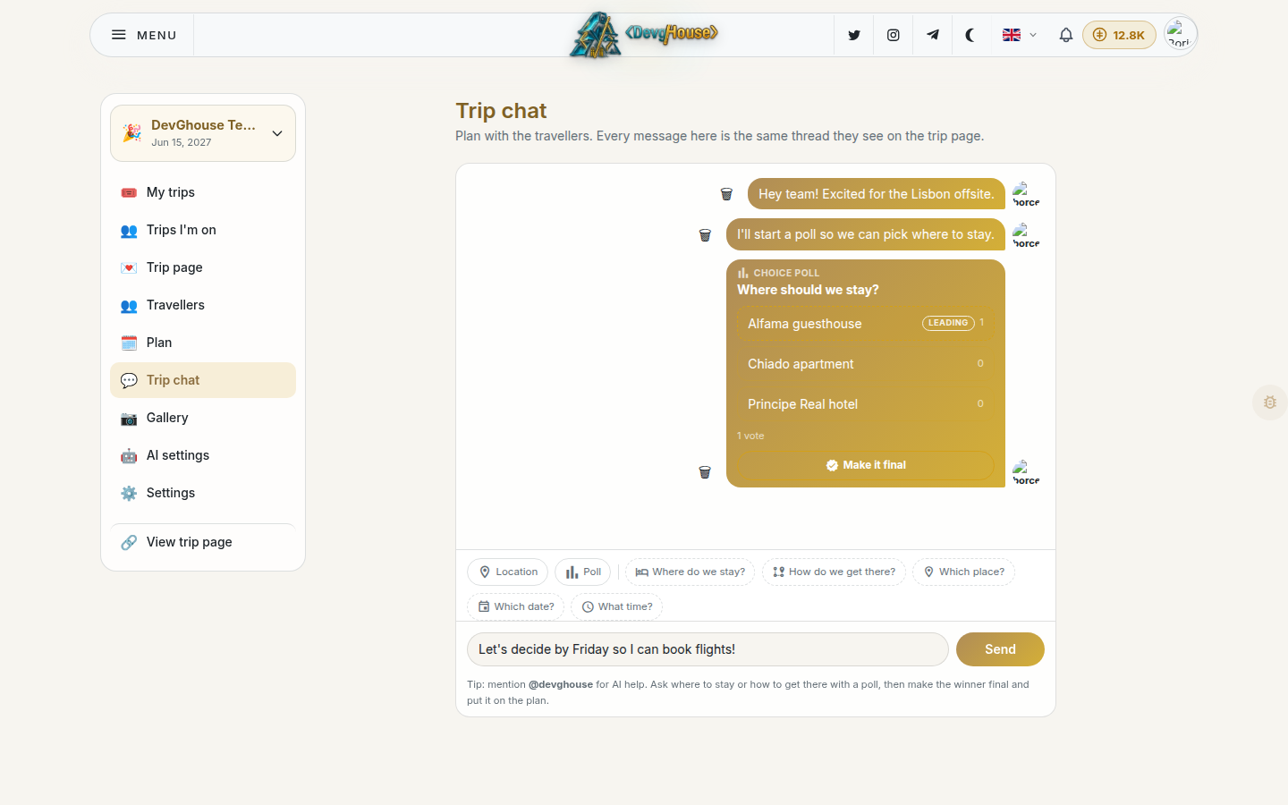 The Trip chat with real messages, an open poll card asking where to stay with votes counted on its options, and a reply typed into the composer